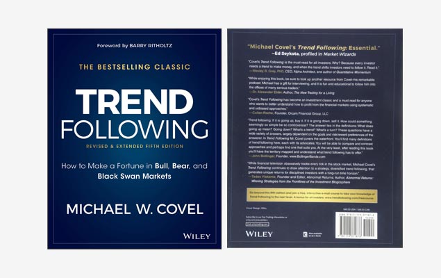 Trend Following: How to Make a Fortune in Bull, Bear, and Black Swan Markets (Wiley Trading)